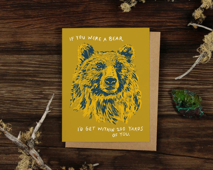 Alpinecho If You Were a Bear Greeting Card