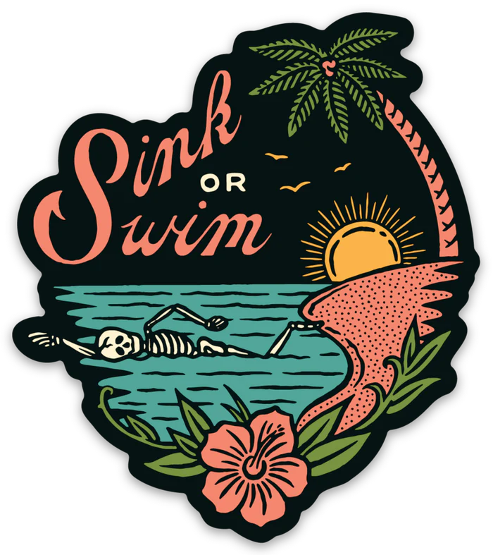 In God We Must Sink or Swim Sticker